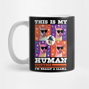 This is My Human Costume I'm Really A Llama Funny Halloween Mug